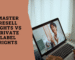 What is the Difference between Master Resell Rights And Private Label Rights