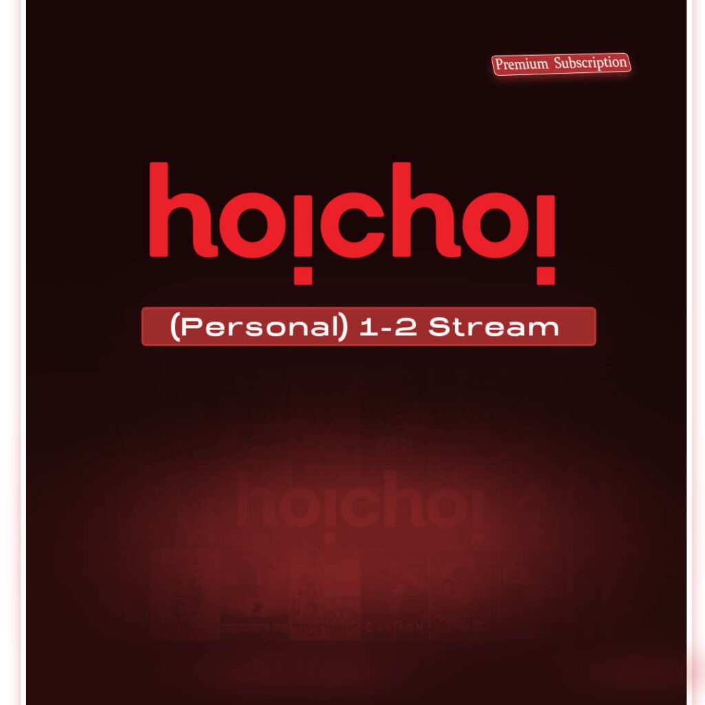 Hoichoi subscription Bd