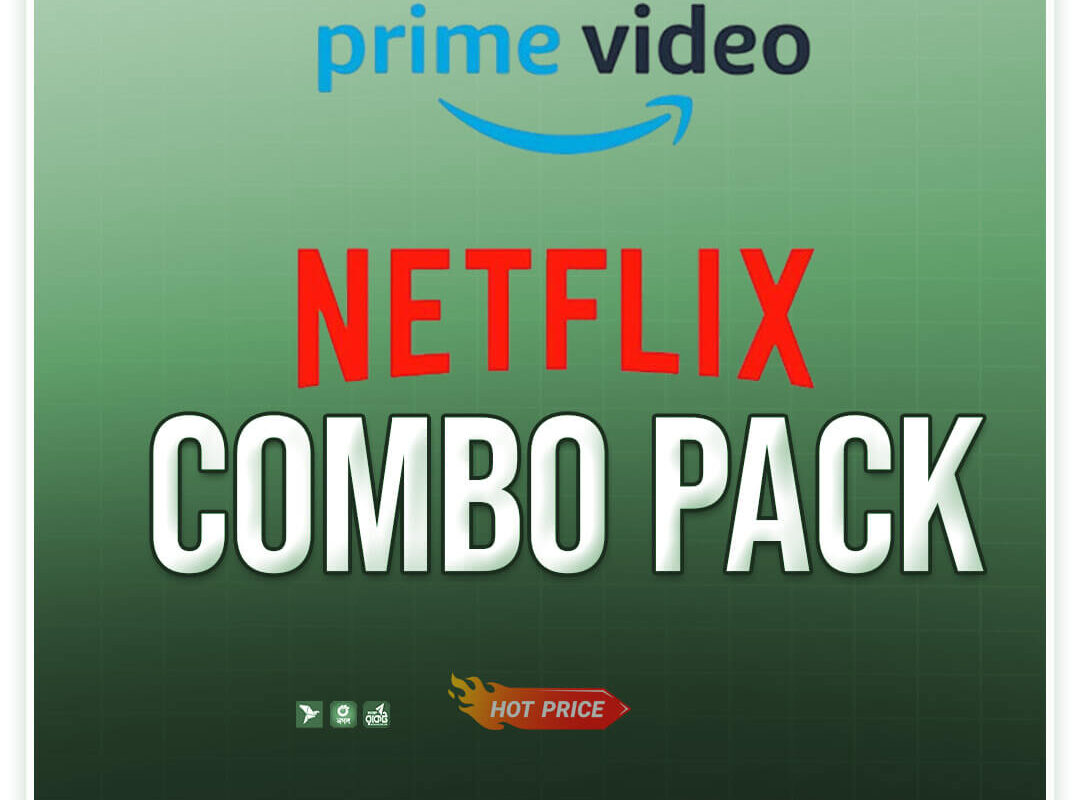 Netflix + Prime Video